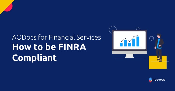 How Financial Services Companies Can Be FINRA Compliant