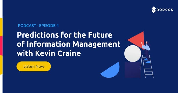 Predictions for the Future of Information Management with Kevin Craine